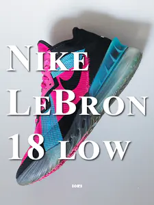 老鞋重温:Nike Lebron 18 low