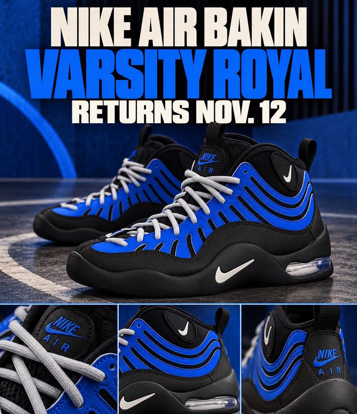 90年代传奇复刻｜Air Bakin 皇家蓝 定档11.12回归
