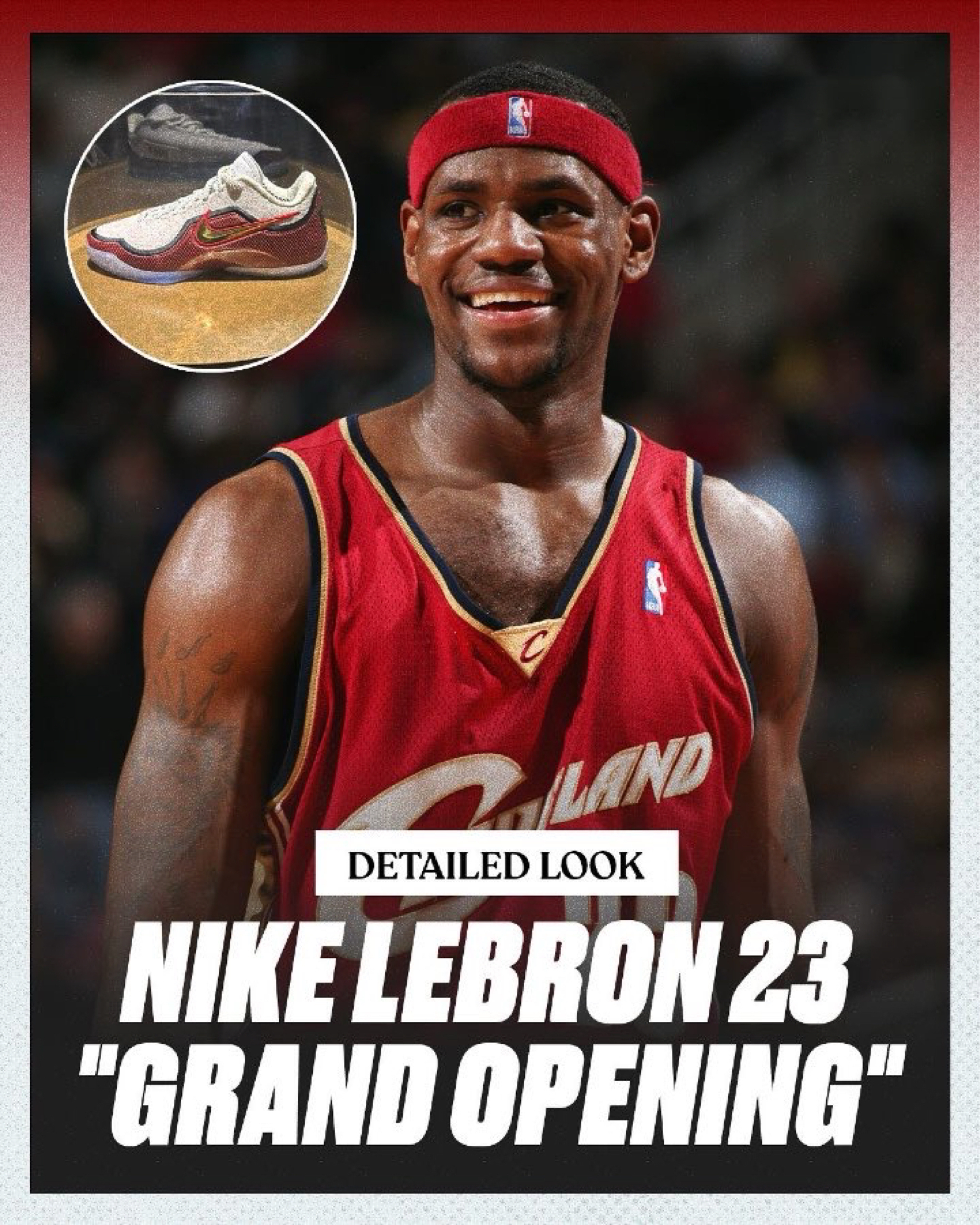 LeBron 23「Grand Opening」配色致敬经典！👑