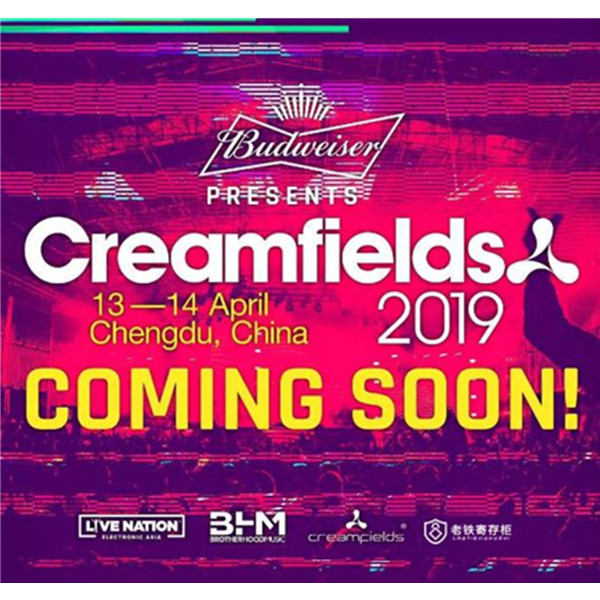 2019 Creamfields 奶油田 成都站
